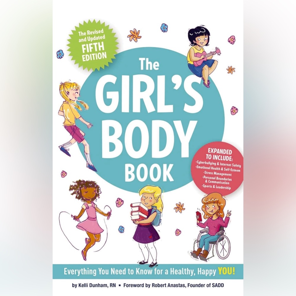 The girls body book by Kelli Dunham